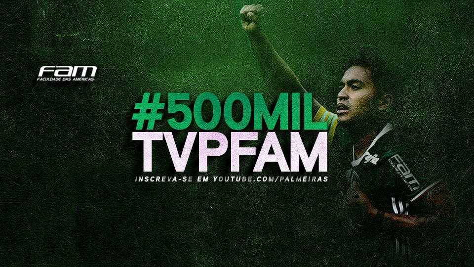 TV Palmeiras/FAM completa três anos com 500 mil inscritos e no Top 10 mundial